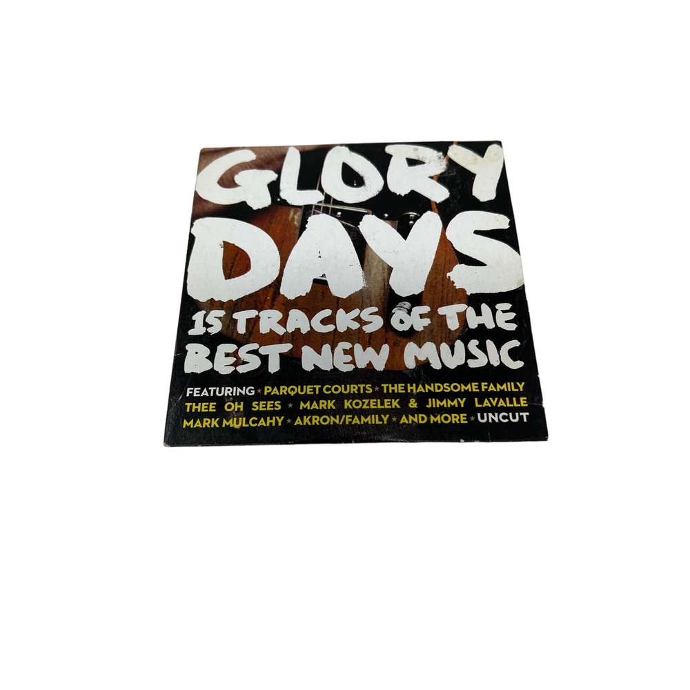 Glory Days July 2013 New Music UnCut Magazine